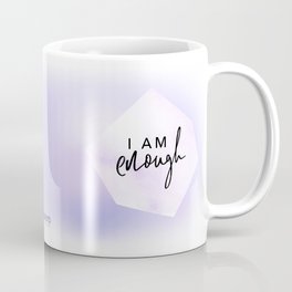 Embrace Imperfection - I Am Enough - Skorchie the Dragon Coffee Mug