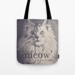 Famous Quotes #2 (anonymous cat, 1952) Tote Bag