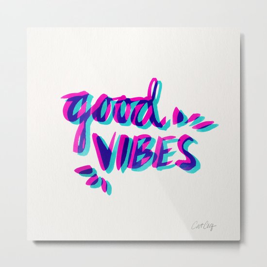 Good Vibes – Magenta & Cyan Metal Print