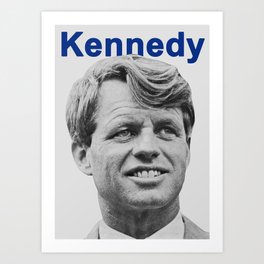 Robert F. Kennedy 1968 Presidential Campaign Poster Art Print