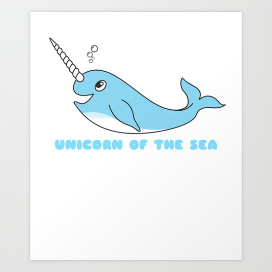 Unicorn Of The Sea Cute Narwhal Pun Art Print By Dogboo Society6