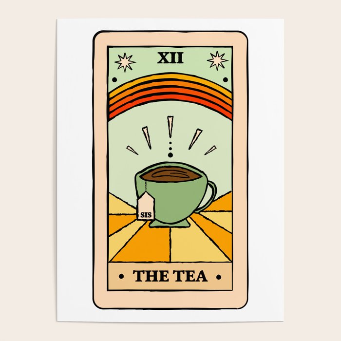 That's the TEA, sis tarot card Poster by groovy galaxy Society6