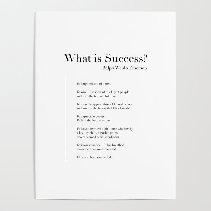 What is Success? by Ralph Waldo Emerson Poster