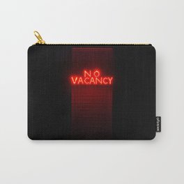 No Vacancy sign in red Carry-All Pouch