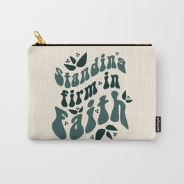 Stand Firm in Faith Carry-All Pouch