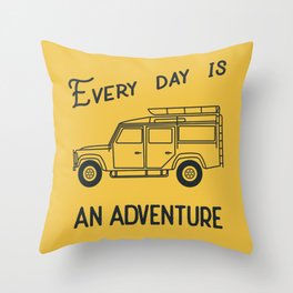 Every day is an adventure, land rover Throw Pillow