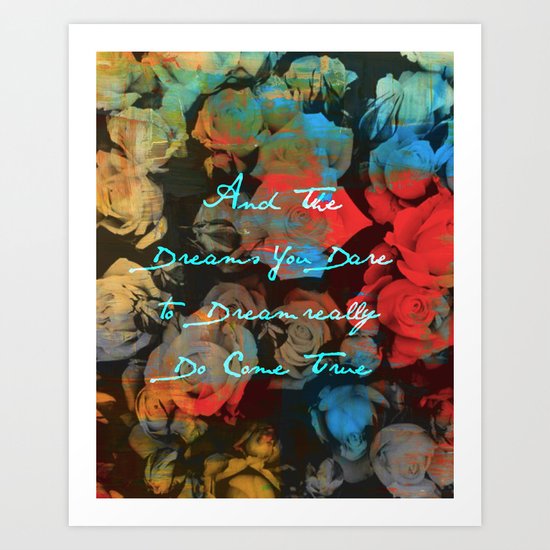 Dare To Dream Art Print
