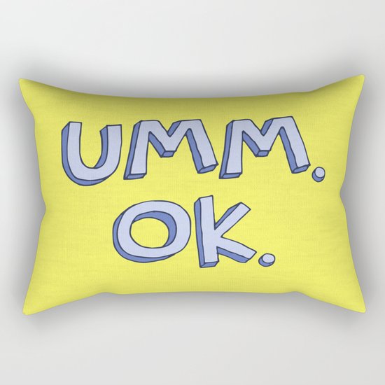 Umm OK Rectangular Pillow