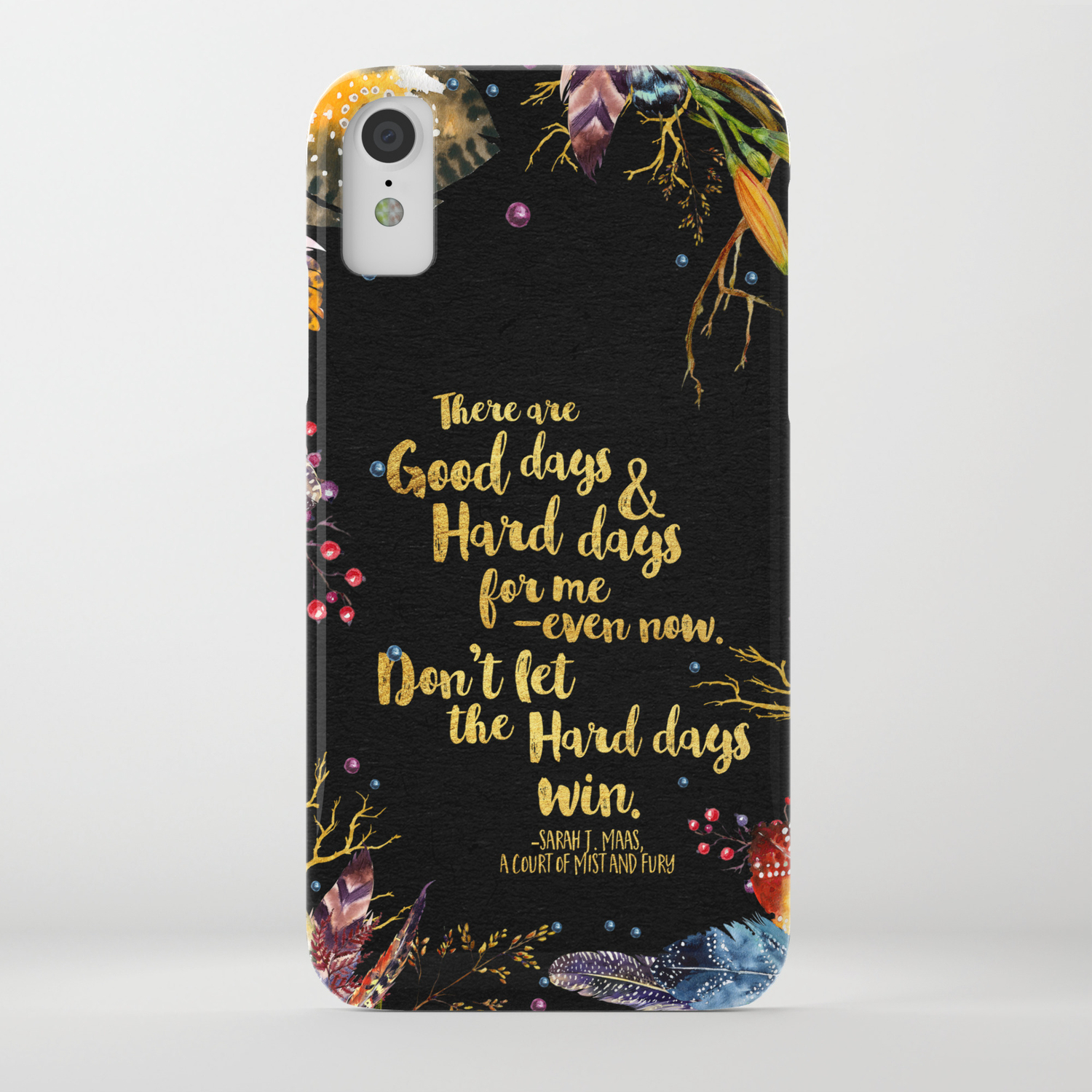 Don't Let The Hard Days Win - ACOMAF iPhone 11 case Don't Let The Hard Days Win - ACOMAF iPhone 11 case