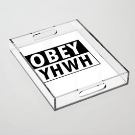 OBEY YHWH - Modern, Minimal Faith-Based Print - Christian Quotes Acrylic Tray