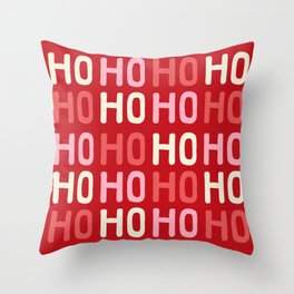 Ho Ho Ho (red/pink/white) Throw Pillow