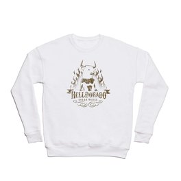 Helldorado Steak House Crewneck Sweatshirt