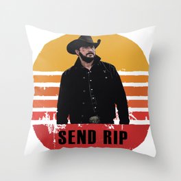 Yellowstone Send RIP Throw Pillow