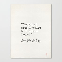 Pope John Paul II quote Canvas Print