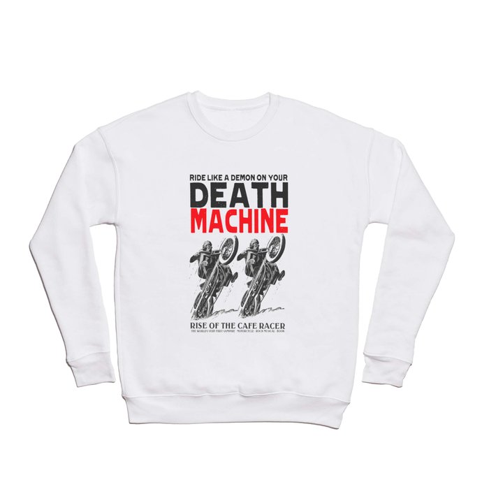 Death Machine Crewneck Sweatshirt