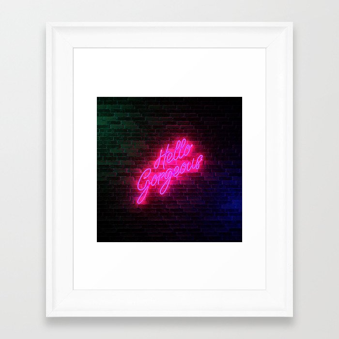 Hello Gorgeous - Neon Sign Framed Art Print