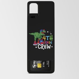 4th Grade Crew Student Dinosaur Android Card Case