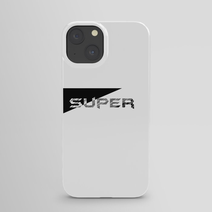 SUPER iPhone Case
