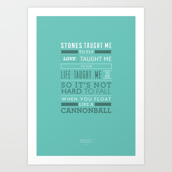 Lyrical Type - Cannonball Art Print