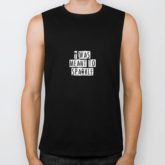 I was meant to sparkle-photo of glitter Biker Tank
