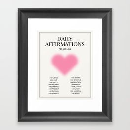 Daily Affirmations for Self Love Framed Art Print