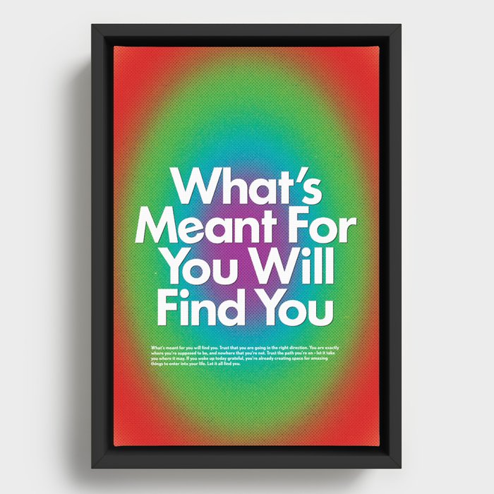 What's Meant For You Framed Canvas