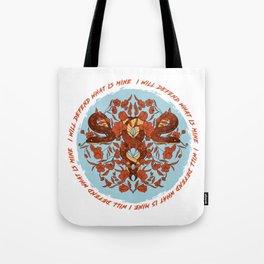 I Will Defend What Is Mine Tote Bag