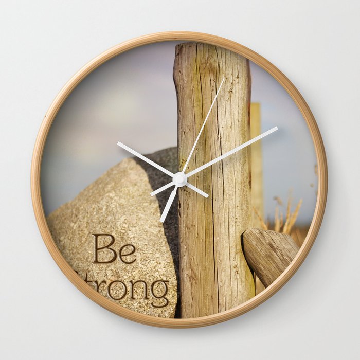 Be Strong Wall Clock