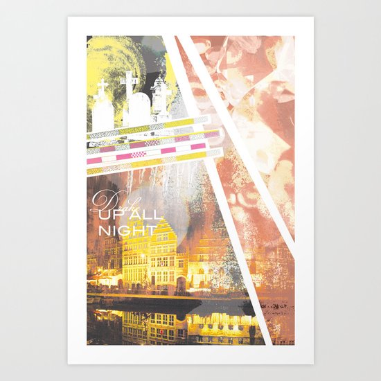 Up All Night Art Print