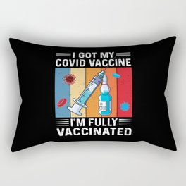 I Got My Covid Vaccine Vaccinated Quote Rectangular Pillow