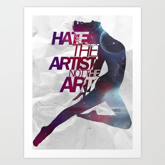 Hate on Hate Art Print