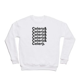 Celery & Celery Crewneck Sweatshirt