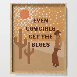 Even Cowgirls Get the Blues Serving Tray
