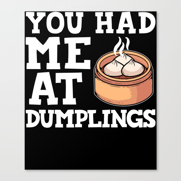 Dumpling Dim Sum Recipes Soup Vegetarian Canvas Print