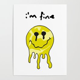 i'm fine Poster