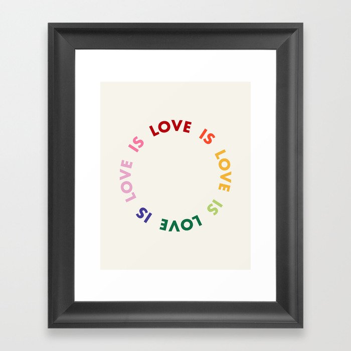 Love Is Love Framed Art Print