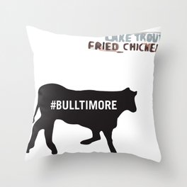 #Bulltimore Throw Pillow
