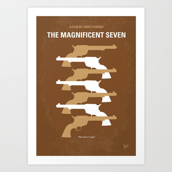 No197 My The Magnificent Seven minimal movie poster Art Print