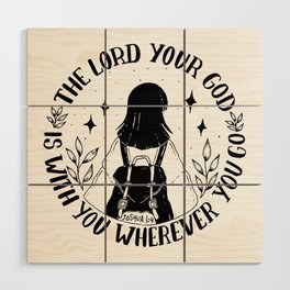 Joshua 1:9 Wood Wall Art