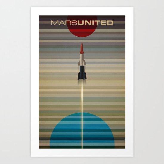 MarsUnited Liftoff Art Print