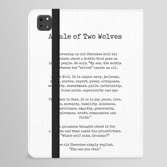 A Tale of Two Wolves - Native American Story on Good and Evil - Typewriter Print 1 iPad Folio Case