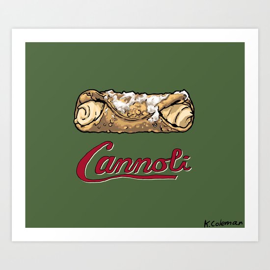 Cannoli Art Print