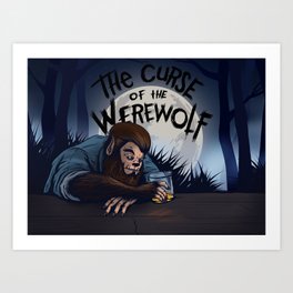 The curse of the werewolf Art Print