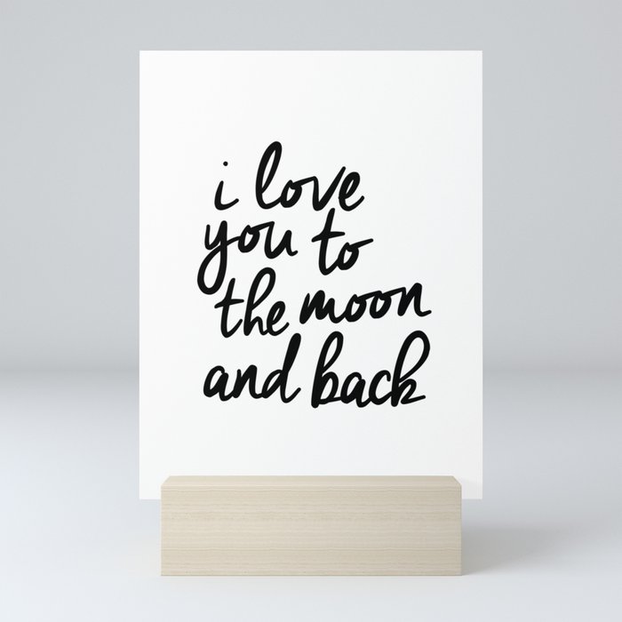 I Love You to the Moon and Back black-white kids room typography poster home wall decor canvas Mini Art Print