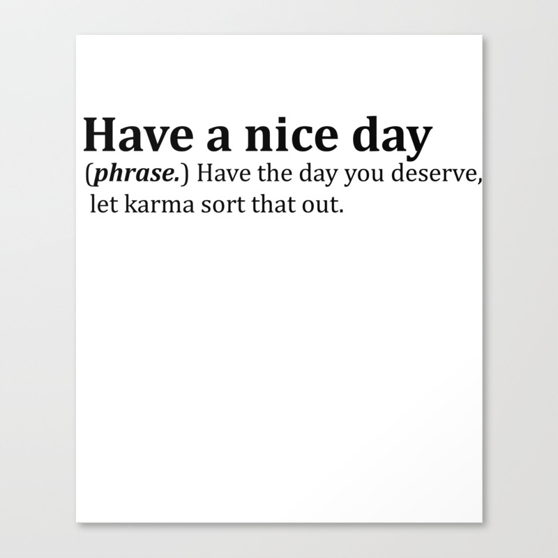 Greetings Dictionary Meme Canvas Print By Desteesigners Society6