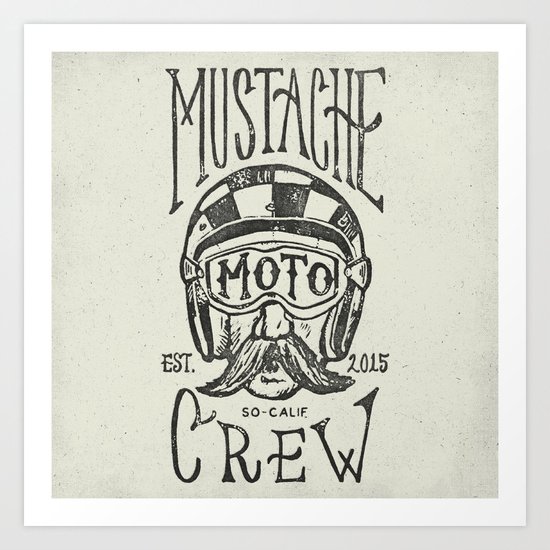 Mustache Moto Crew Art Print