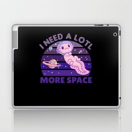 Axolotl I Need A Lotl More Space Astronaut Laptop Skin