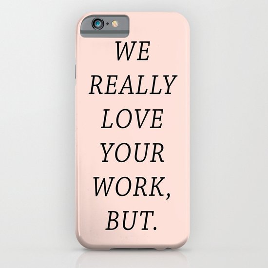 WE LOVE YOUR WORK iPhone & iPod Case