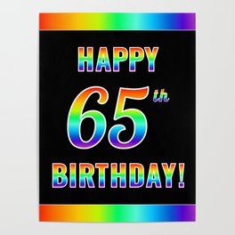 [ Thumbnail: Fun, Colorful, Rainbow Spectrum “HAPPY 65th BIRTHDAY!” Poster ]