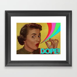 Dope! Framed Art Print